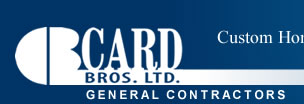Card Bros Ltd - Custom Homes & Cottages